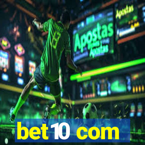 bet10 com